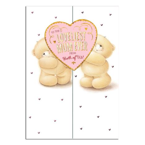 Mum From Both Of Us Forever Friends Mothers Day Card